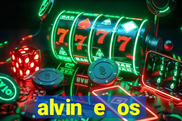 alvin e os esquilos 3 rede canais